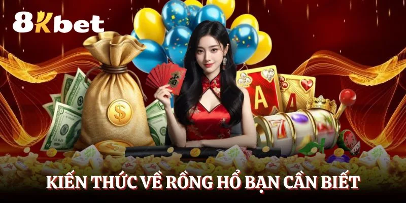 kien-thuc-ve-rong-ho-ban-can-biet